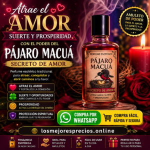ACEITE ESOTÉRICO - PAJARO MACUA SECRETO DE AMOR